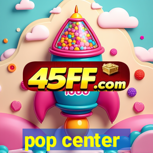 pop center - centro popular de compras